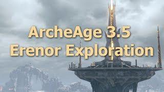 ArcheAge 3.5 Content Creator Contest Erenor Eternal Exploration Trailer