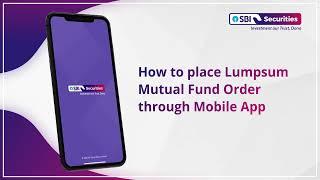 How to place Lumpsum MF order