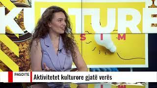 Pasdite në Alsat- Aktivitetet kulturore gjatë verës