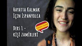 Hayatta Kalmak için İspanyolca - Ders 1 Kişi Zamirleri - Los Pronombres Personales