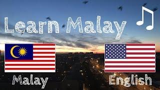 Learn before Sleeping - Malay (native speaker)  - with music