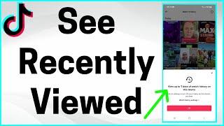 How to See Recently Viewed TikTok Videos (New Update)