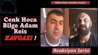 Cenk Hoca, Bilge Adam Reis Kavgasını Maskülenite Açısından Yorumladık. | Şiddeti onaylıyor muyum?