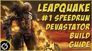 Outriders: Worldslayer | #1 Speedrun Devastator Build Guide | Leap Quake