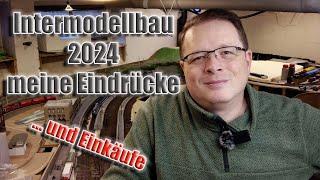 Meine Eindrücke von der Intermodellbau 2024