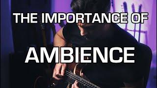 AMBIENCE: the secret sauce for real-sounding digital guitar tones