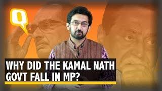 Madhya Pradesh: What Led to Kamal Nath Govt's Downfall and What Will Happen Next? | The Quint