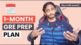 One month GRE prep plan by a 340 scorer | No coaching week by week GRE study plan