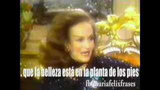 María Félix- La belleza está en la planta de los pies