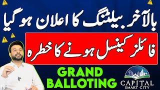 Capital Smart City Islamabad Grand Balloting | Executive Block | Overseas Prime 2 | Latest Update