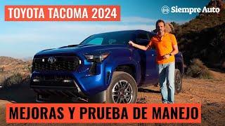 Toyota Tacoma 2024: Mejoras y prueba de manejo de la camioneta pickup mediana más vendida