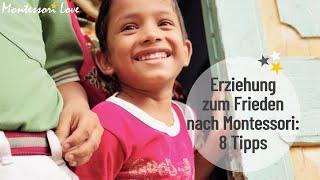 8 Tipps friedliche Kinder zu erziehen