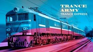 Trance Army   Trance Express #318 [Vocal mix]