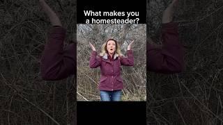 ARE YOU A HOMESTEADER? #homesteading #homesteader #shorts #homestead #offgrid #selfsufficient