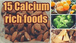 15 Calcium-rich foods | Dairy and Non-dairy foods rich in Calcium |