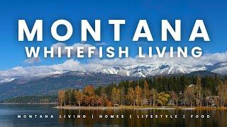 IS Whitefish Montana the PERFECT Mountain Town?