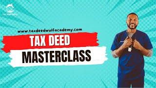 How To Buy Tax Deeds | Tax Deed Wolf Academy