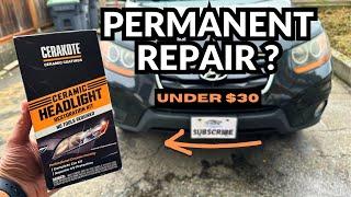 Cerakote Ceramic Headlight Restoration Kit Review | How To Make Headlights Look New Again EASILY