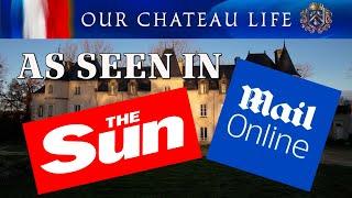 FREEZING IN OUR CHATEAU: How We Made Headlines in The Sun & Daily Mail!