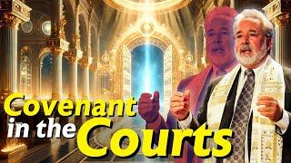 Covenant in the Courts | The Activation of the King-Priests