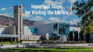 Important Steps for Visiting the Library