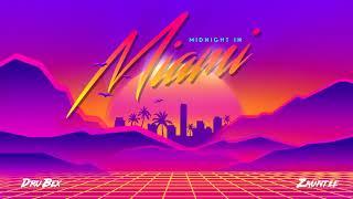 Dru Bex - Midnight In Miami ft. Zauntee (Official Audio)