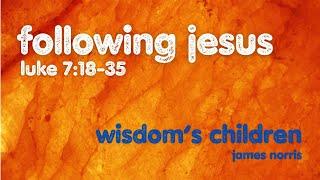 Wisdom's Children | James Norris