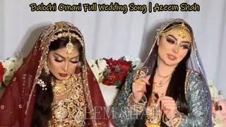 Biya ye Gulen Dazguwaran | Balochi Song | Balochi Omani Full Wedding Song | Azeem Shah