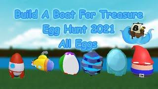 How to get all eggs in build a boat for treasure 2021 egg hunt!! | Roblox Build a Boat For Treasure