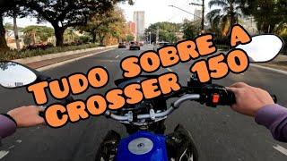 Crosser 150 | Tudo que você precisa saber sobre a moto