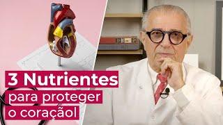 Cardiologista com 50 anos de experiência revela os 3 melhores nutrientes para o coração