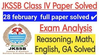 JKSSB Class IV Exam - 28 February Full Paper Solved || All sections covered (Answer key) // Analysis