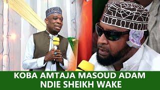 SHARIF KOBA ATHIBITISHA UST MASOUD ADAM NI SHEIKH WAKE, TAZAMA ALICHOFANYA MASOUD ADAM -