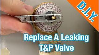 How To Replace Pressure Relief Valve On A Water Heater (T&P)