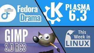 KDE Plasma 6.3, GIMP 3.0, OBS Studio Threatens Legal Actions on Fedora? & more Linux news