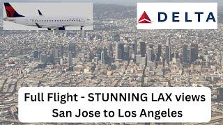 Full Flight LAX Stunning Views - DELTA Airlines E175 - San Jose to Los Angeles - Economy Class