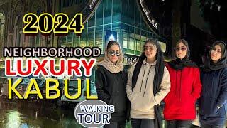 Walking tour in Luxury Neighborhood | Kabul 2024 City Tour | Afghanistan Walking Tour