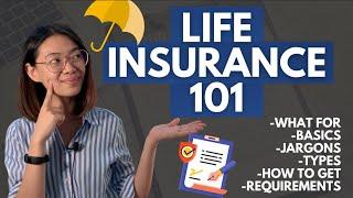 LIFE INSURANCE FOR BEGINNERS | INSURANCE 101 PHILIPPINES | What you need to know