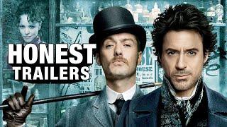 Honest Trailers | Sherlock Holmes (2009) & Game of Shadows