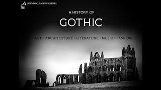 ASMR/Relaxation - The History of Gothic (history/literature/culture)