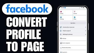 How To Convert A Facebook Profile To Page (Step by Step)