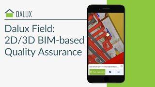 Dalux Field | 2D/3D BIM-based Quality Control | Dalux