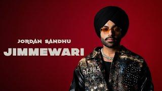 Jordan Sandhu: Jimmewari (Official Audio) ALPHA