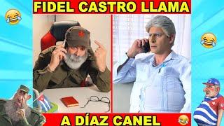 FIDEL CASTRO LLAMA A DÍAZ CANEL (Humor) @JavierHumor