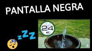 Sonido de FUENTE de Agua PANTALLA NEGRA ⬛ Fuente Relax para DORMIR pantalla Oscura