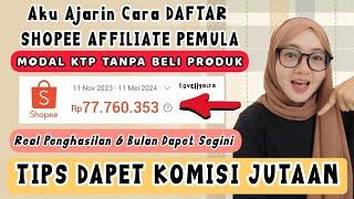 TERMUDAH 2024CARA DAFTAR SHOPEE AFFILIATE UNTUK PEMULA TANPA MODAL & NPWP