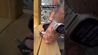 How To Screw Deck Boards (Invisible Fixing) #shorts #howto #carpentry