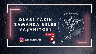 OLASI YAKIN ZAMANDA ONUNLA NELER YAŞAYACAKSIN? #aklımdakişi #tarotokuması