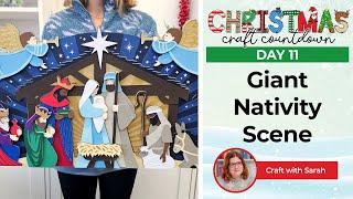 Make this GIANT Nativity Craft from Cardstock ️ CCC 2023 Day 11