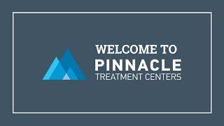 Welcome to Pinnacle Treatment Centers #addictiontreatment #soberlife #addictionrecovery